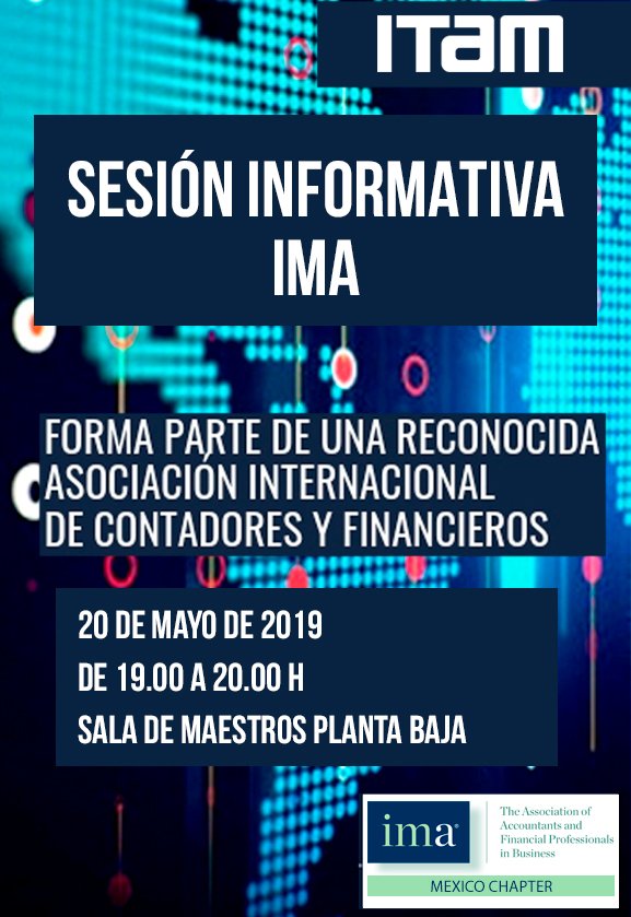 *20 de mayo* | #ContabilidadITAM te invita a la sesión informativa para formar parte de la Association of Accountants and Financial Professionals in Bussines (IMA)

ow.ly/sxJ930oIMs0