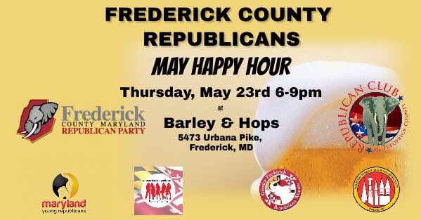 FrederickGOP's tweet image. Come join the Frederick County Republicans for our May Happy Hour on Thursday, May 23rd from 6 to 9pm. @MarylandYRs @GFRWMD @RCFCMD @MDBlackGOP #fredcogop #frederickmd #frederickcountymd #happyhour #barleyandhops