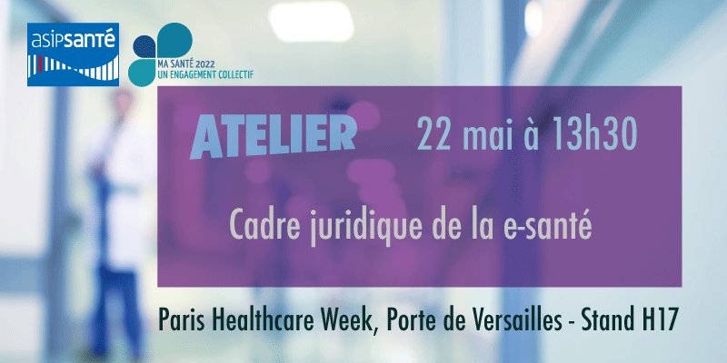 #PHW19 : Venez rencontrer l'équipe juridique de l'ASIP Santé le 22 mai à 13h30 sur le stand du @MinSoliSante.

👉 Un atelier sur le cadre juridique de la #eSanté y sera organisé.

Plus d'infos ici : bit.ly/2Q3nMe7
#hcsmeufr cc <a href="/ParisHealthcare/">ParisHealthcareWeek</a>