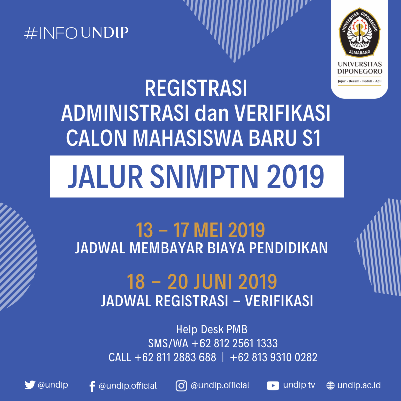 undip's tweet photo. #InfoUndip #PengumumanPenting Jadwal Registrasi Administrasi & Verifikasi Calon Mahasiswa Baru S1 Jalur SNMPTN Tahun 2019. Membayar biaya pendidikan 13-17 Mei 2019. Jadwal Registrasi - Verifikasi 18-20 Juni 2019. #undip #UndipExcellent https://t.co/fZK2BF5vwN