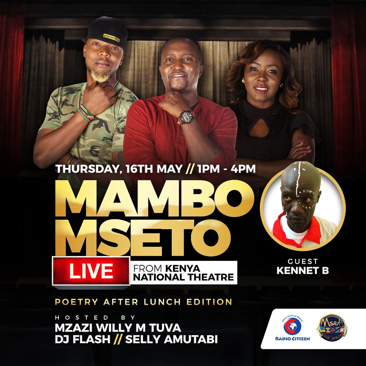 We will broadcast MamboMseto 1pm-4pm RadioCitizenFM live from the Kenya  National Theater | It's MsetoPoetryAfterLunc... | Mzazi Willy M. Tuva  | Scoopnest