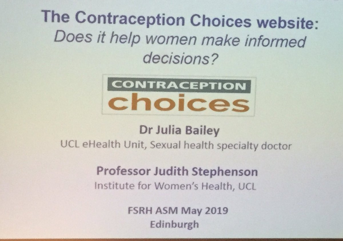 @juliavbailey and @Judith_SRH @UCL_IfWH introduce amazing new #ContraceptionChoices website - fantastic infographics and decision aids @FSRH_UK @FSRH_Scot #FSRHASM19