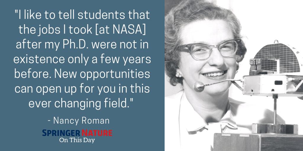 Springer Nature on Twitter: "Nancy Roman, American astronomer, was born #OnThisDay in 1925. Known to many as the "Mother of Hubble" for her role in planning the Hubble Space Telescope, she was