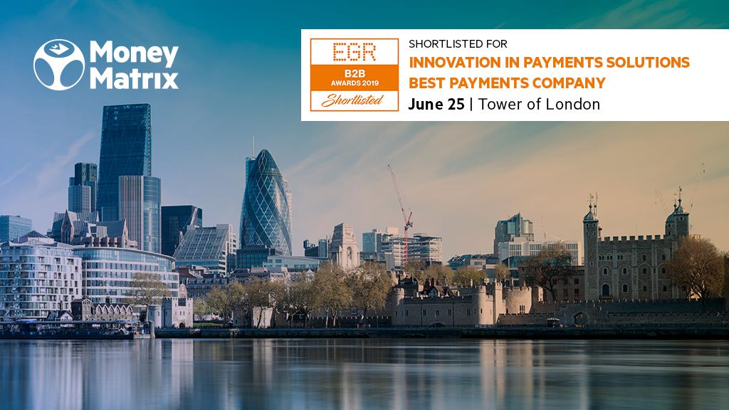 MoneyMatrixLtd's tweet image. MoneyMatrix has been shortlisted in the EGR B2B Awards for 2 categories:
🏆 Innovation in Payments Solutions
🏆 Best Payments Company
Well done to the team for their extraordinary work that's getting more and more recognition. Wish us luck! 
#MakingPaymentsSimple #NexGen