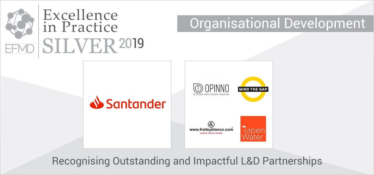 <a href="/santander_es/">Santander España</a> &amp; <a href="/opinno/">Opinno</a> &amp; <a href="/fraileyblanco/">Fundestic</a> &amp; <a href="/MindTheGapTeam/">Mind The Gap</a> won the 2019 Excellence in Practice Silver Award in the category Organisational Development with "Santander Leaders Academy Experience" Congratulations! #EFMDEiP Learn more: bit.ly/2WKG8mR