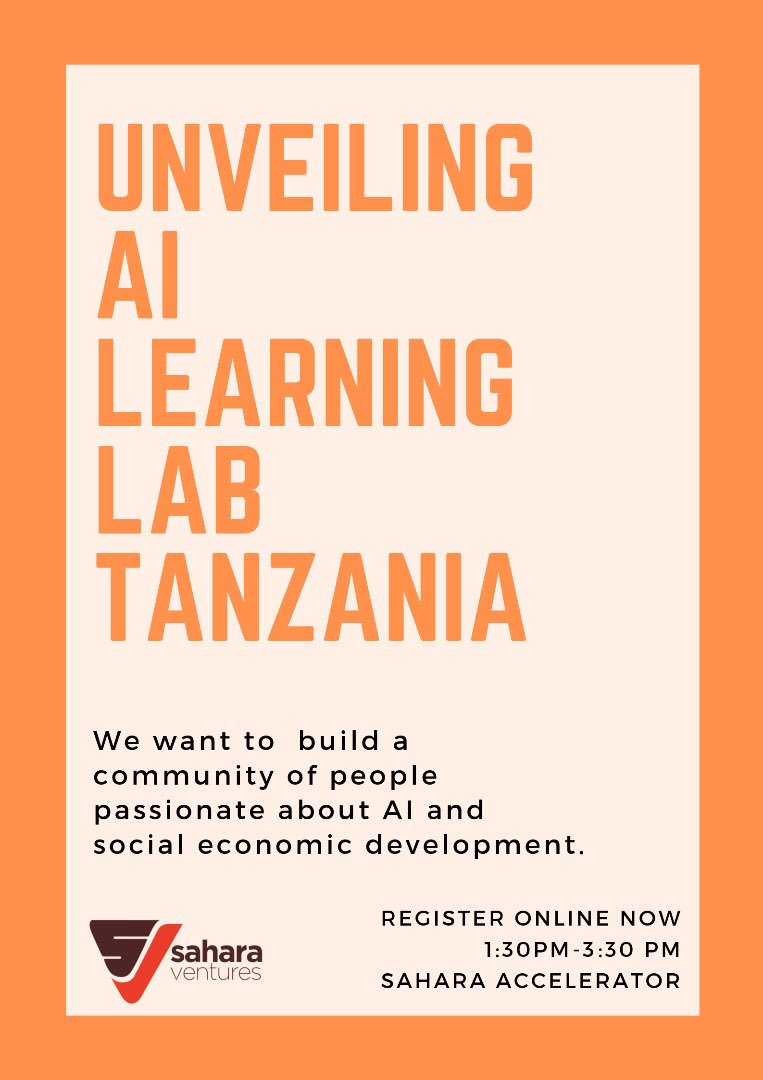 Join us on 

📆23rd May 2019 at 
📍: Sahara Accelerator 
to Unveil AI Learning Lab Tanzania from
⏰ 1:30pm to 3:30 pm.

Click the link here to register
 bit.ly/2Q2MBH6

#BuildingInnovationEcosystem