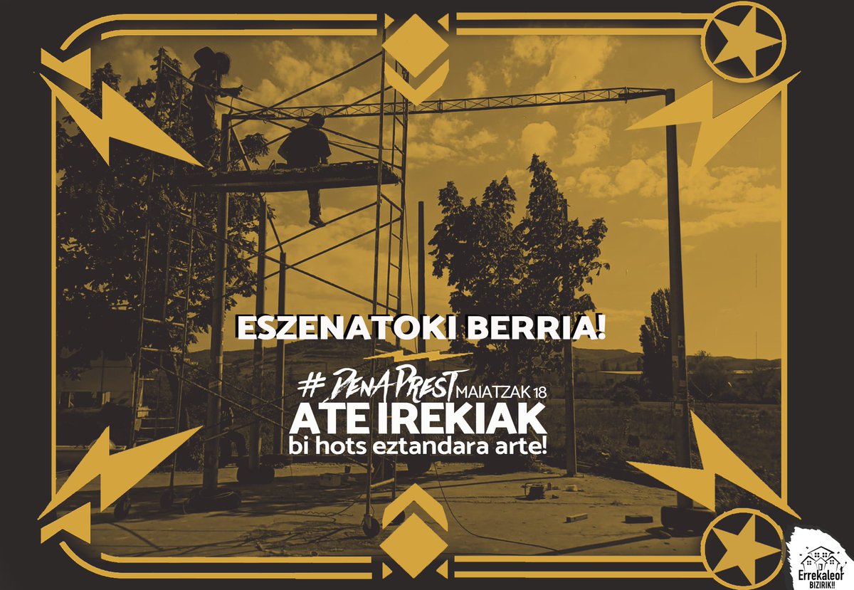 Errekaleor's tweet photo. Eszenatoki berria eraikitzen ari gara 😎 Maiatzak 18, ate irekiak. Zatoz!

#DenaPrest

Estamos construyendo un nuevo escenario 😎 El 18 de mayo, puertas abiertas. Vente! https://t.co/zmF6qyXBxH