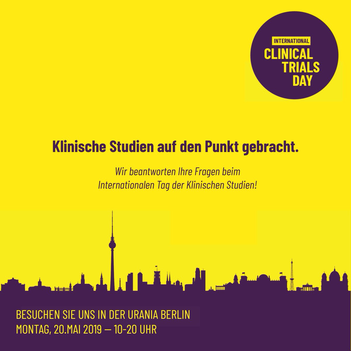 Lila Skyline von Berlin mit gelben Hintergrund. Darauf steht der Text: Klinische Studien auf den Punkt gebbracht. Wir beantworten Ihre Fragen beim Internationalen Tag der Klinischen Studien!