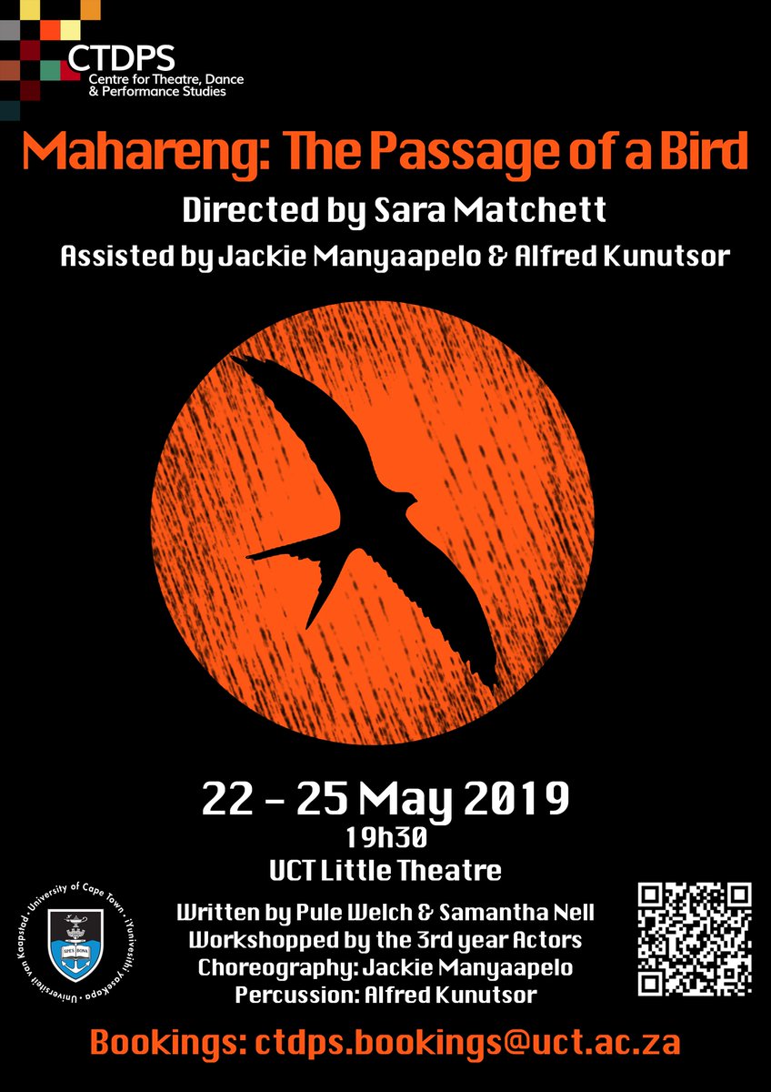 TheUCTLittle's tweet photo. Directed by Sara Matchett and workshopped by CTDPS 3rd Year Acting students, the CTDPS presents "Mahareng: The Passage of a Bird". Opening Wed 22 May @ 19h30 @ the Little Theatre. To book or for more info contact ctdps.bookings@uct.ac.za https://t.co/daQlGA5SLR