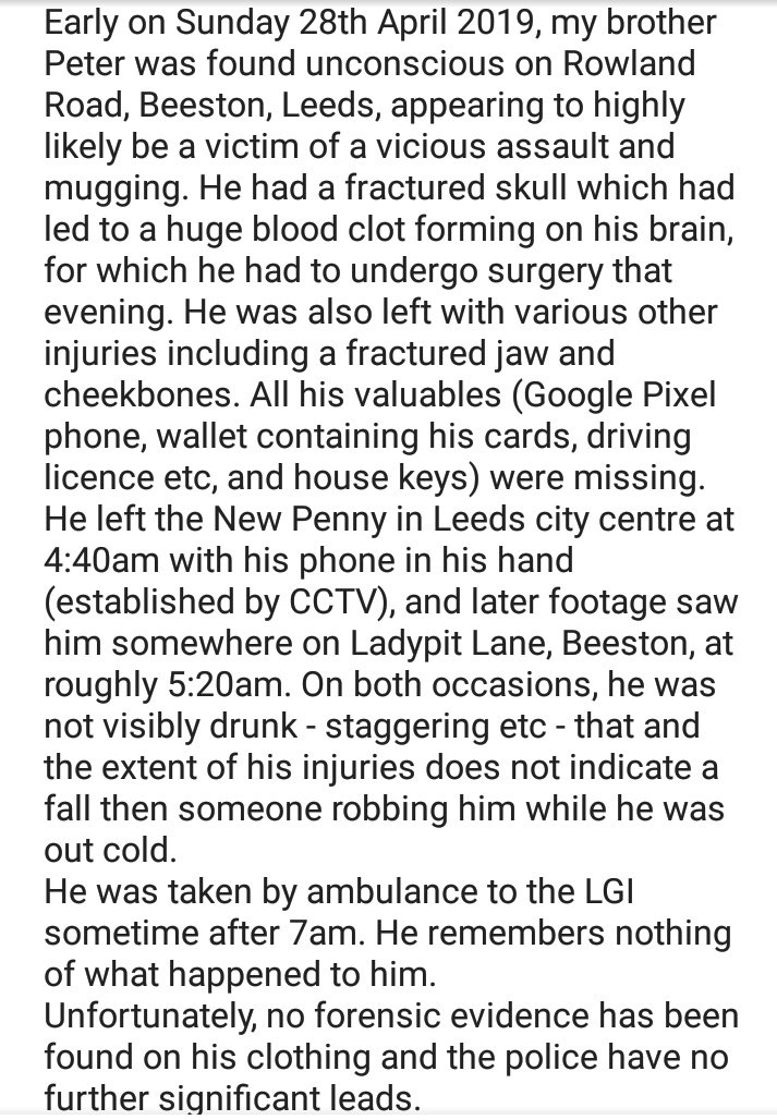 shnicky4eva's tweet photo. *Appeal re. suspected street robbery and serious assault - Rowland Road, Beeston, #Leeds, 28/04/19* Thanks to everyone who has RTd on here, shared on FB, and sent lovely messages. We will get the answers my brother needs and deserves. Someone must know something! https://t.co/vCGJYRIloq