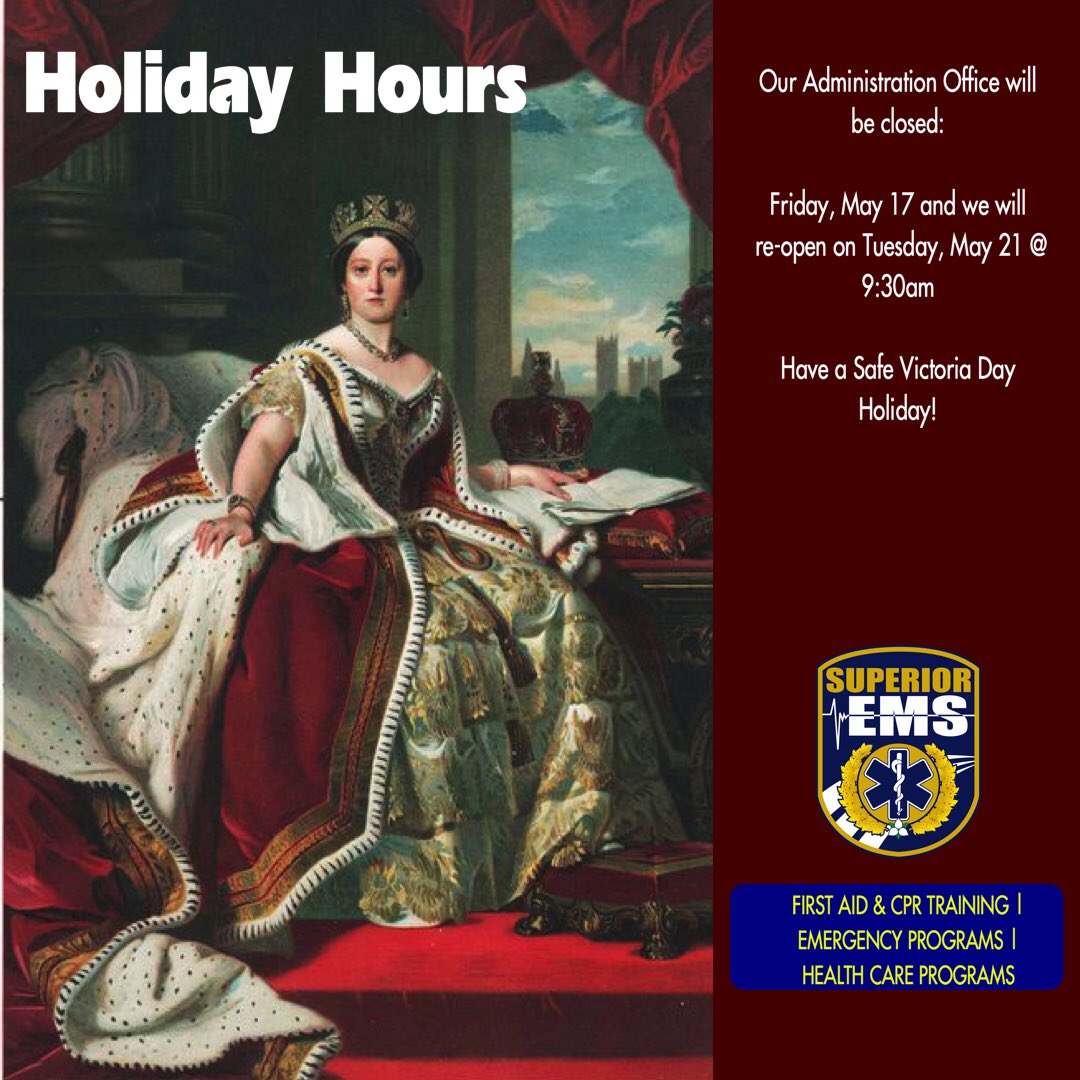 SuperiorEMS's tweet photo. Wishing everyone a safe Victoria Day Weekend!  Superior EMS Administration will be closed Friday and re-open on Tuesday.  To register for a course, or for more info on our services visit our website at https://t.co/2wCKqTqzUx https://t.co/XqQhlpcLZZ