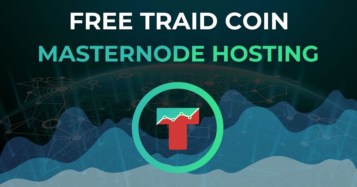 traid_platform's tweet image. To celebrate 100th masternode, $TRAID team is giving away FREE 6-month MN hosting. 👏

To enter:

1. Buy 60,000 TRAID on wallet.crypto-bridge.org/market/BRIDGE.…
2. Hit up MJ on Discord discordapp.com/invite/tEUt4aX

* Valid for 5 customers and NEW MNs
* Expires in 48 hours

#TRAID #Masternodes #Crypto