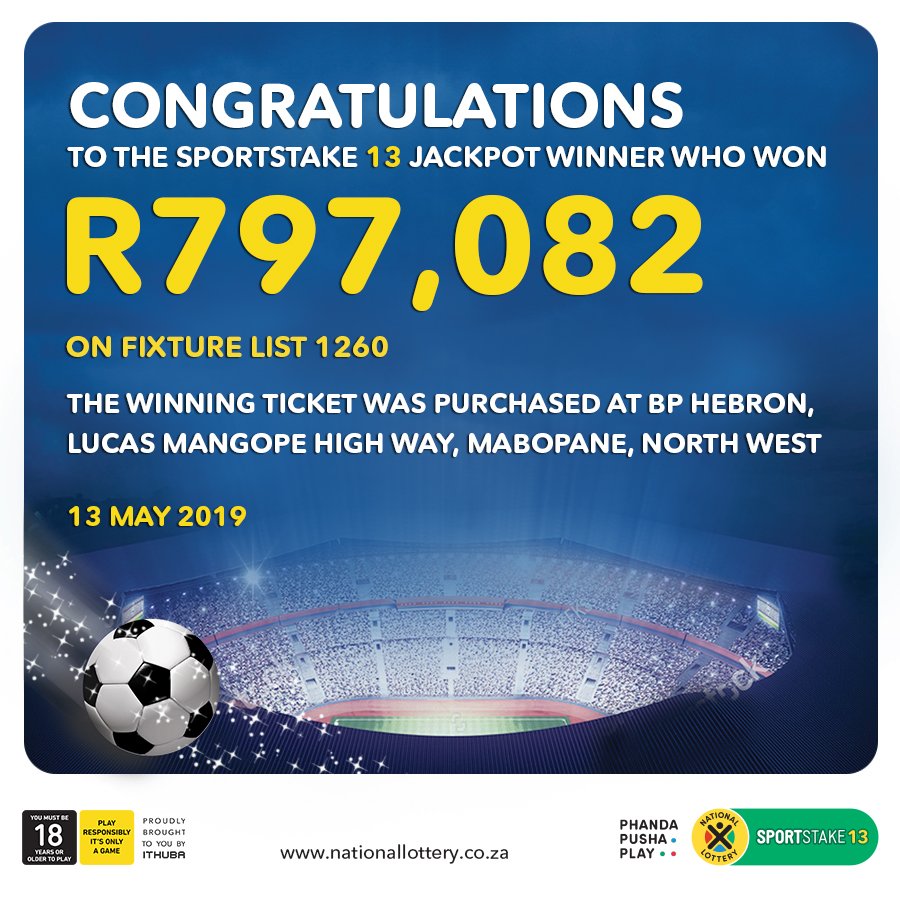 Phandapushaplay Congratulations To The 1 Sportstake 13 Jackpot Winner Of R797 0 From 13 05 19 Draw Fixture List 1260 Manual Selection And Ticket Wager Amounts Were R1 944 You Are Injayegame T Co Eajqxvoyvz Twitter