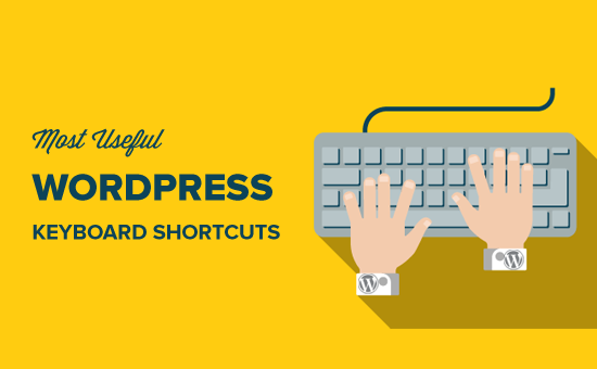 Best useful WordPress Keyboard Shortcuts for Quick Work [2022]
