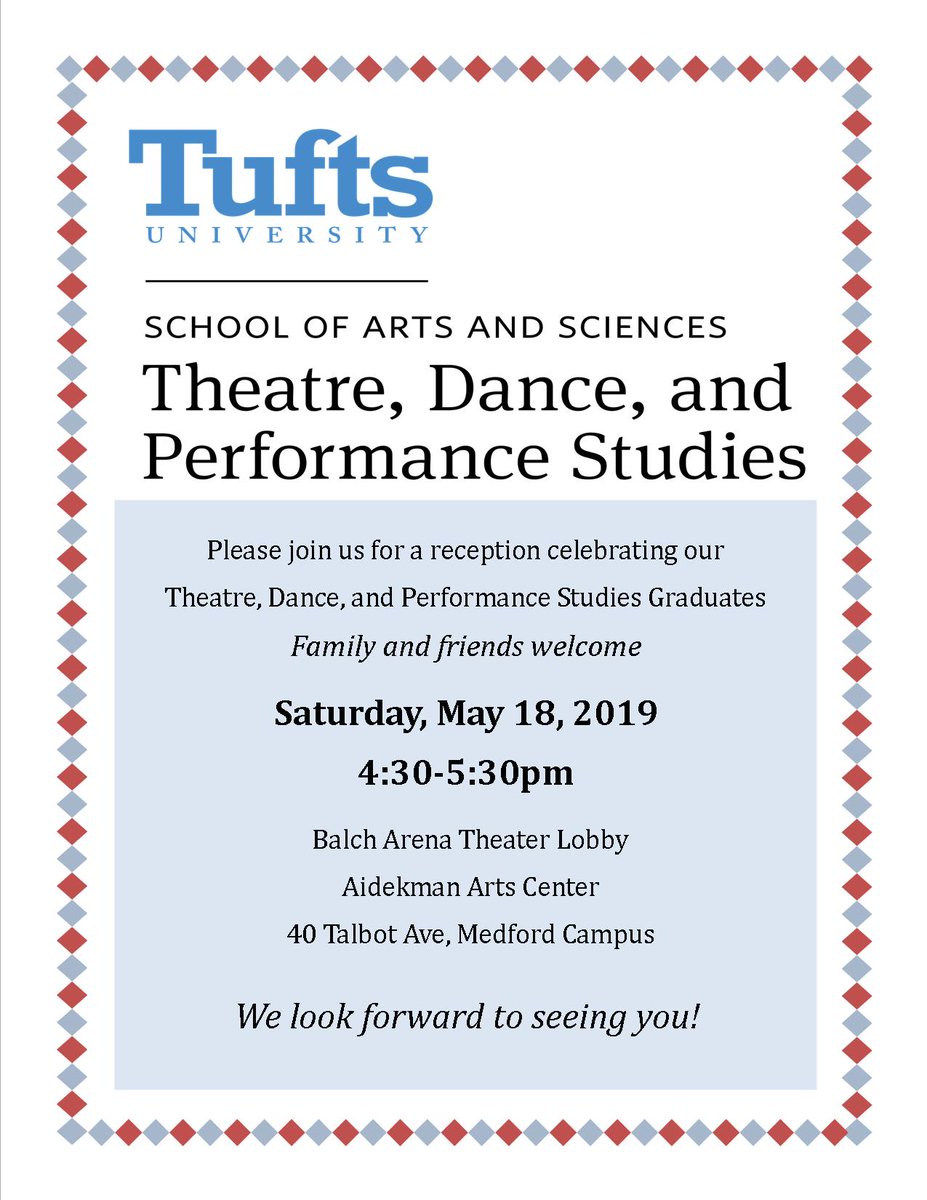 TuftsTDPS's tweet photo. Join us this Saturday in celebrating our seniors! Enjoy light refreshments and conversation with faculty, friends, and fellow graduates from 4:30-5:30pm in the Balch Arena Theater Lobby. https://t.co/Qw8U9thFru