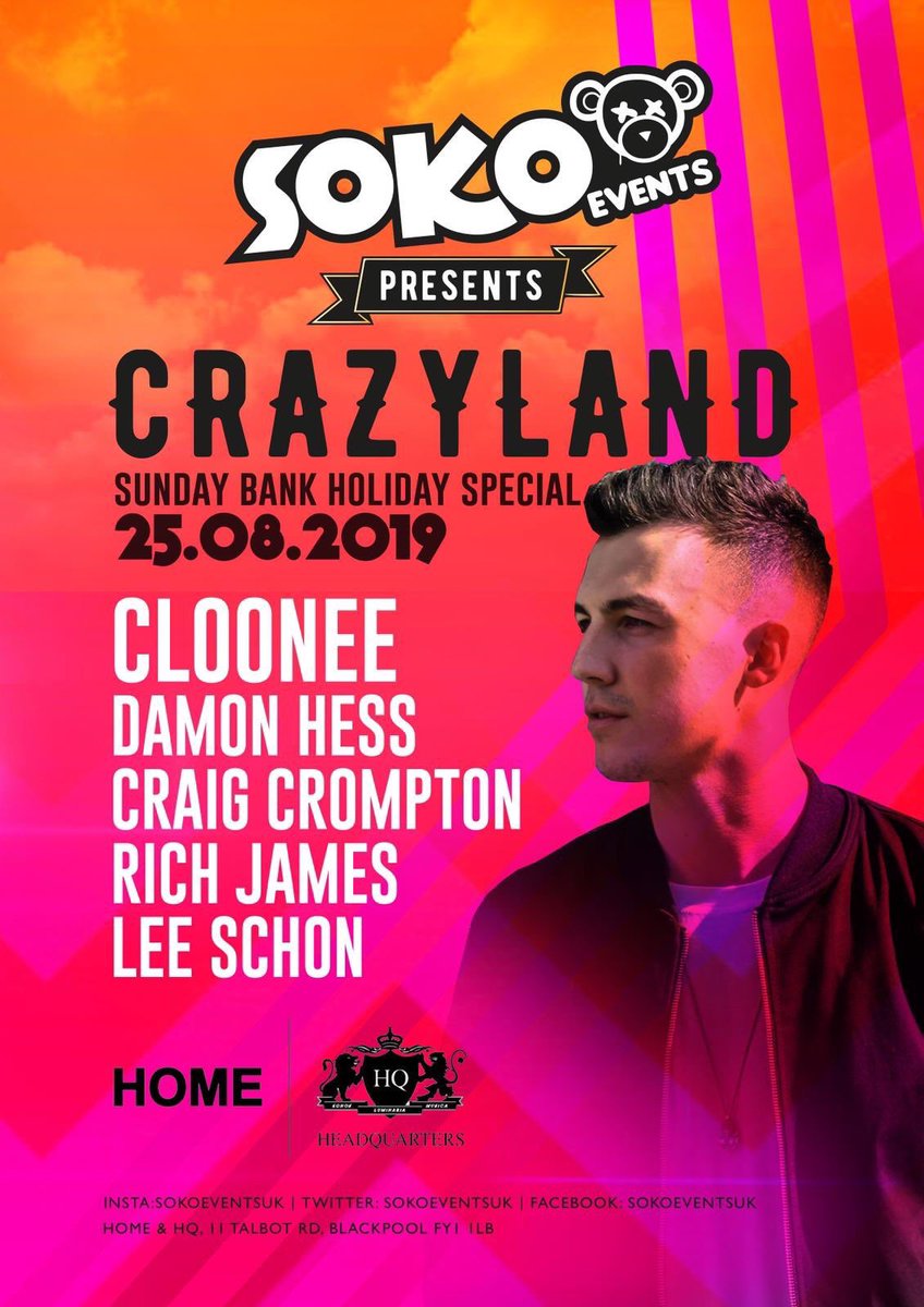 📅 Bank Holiday Sunday, 25th August
🔊 @SOKOeventsuk
🎧 <a href="/Clooneeuk/">Cloonee</a>
🎫 <a href="/skiddle/">Skiddle</a>

#Blackpool #HomeHQ #Cloonee #TechHouse #House #BankHoliday