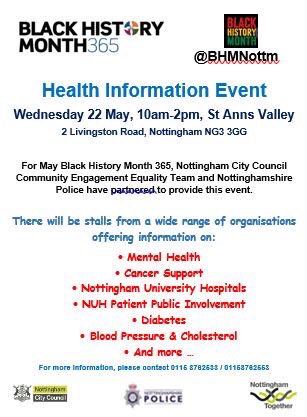Black History 365 - Our May Event - Health Information at St Ann's Valley Centre, Wednesday 22nd May, 10am-2pm.  See poster below for details. <a href="/SelfHelpTeam/">Self Help UK</a> <a href="/MyNottingham/">🏹 My Nottingham</a> @NottmCommunity <a href="/StAnnsLabCllrs/">St Ann's Labour Councillors</a> <a href="/my_stanns/">My St Ann's</a> <a href="/nottm_events/">What's On Nottingham</a> <a href="/TrentEvents/">Nottingham Trent Students Union - Trent Events</a> @AprilHolmes4136 <a href="/thechasenc/">ChaseNC</a> <a href="/BHMNottm/">Black History Nottm</a>