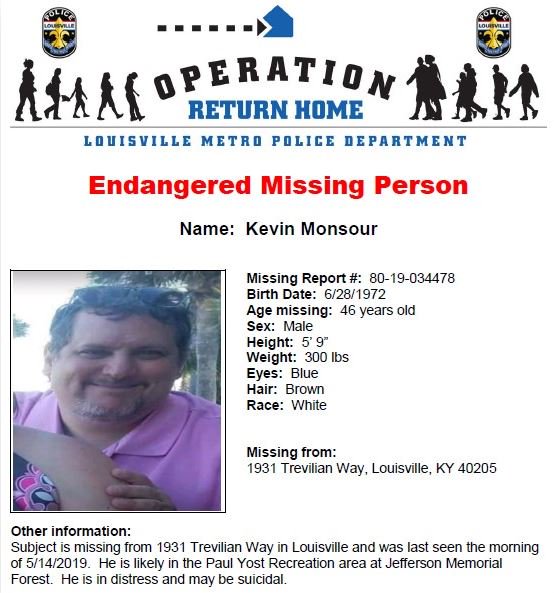 LMPD's tweet photo. Mr. Monsour is missing from 1931 Trevilian Way and was last seen the morning of 5/14/2019. He is likely in the Paul Yost Recreation area at Jefferson Memorial Forest. He is in distress and may be suicidal. Please call 574-LMPD (5673) with any info. #LMPD #OperationReturnHome https://t.co/NGUdDG70B8