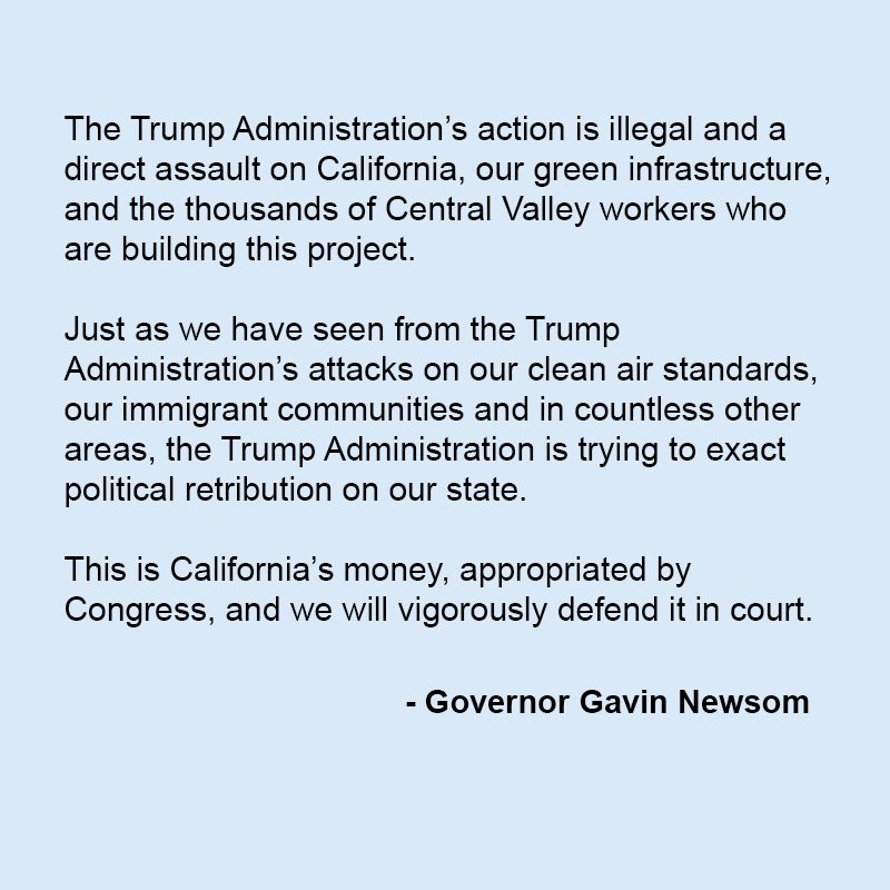 CaHSRA's tweet photo. Governor Newsom's statement on today's decision by the federal government to deobligate nearly $1 billion in funding for high-speed rail. https://t.co/N7sRj3Hlel