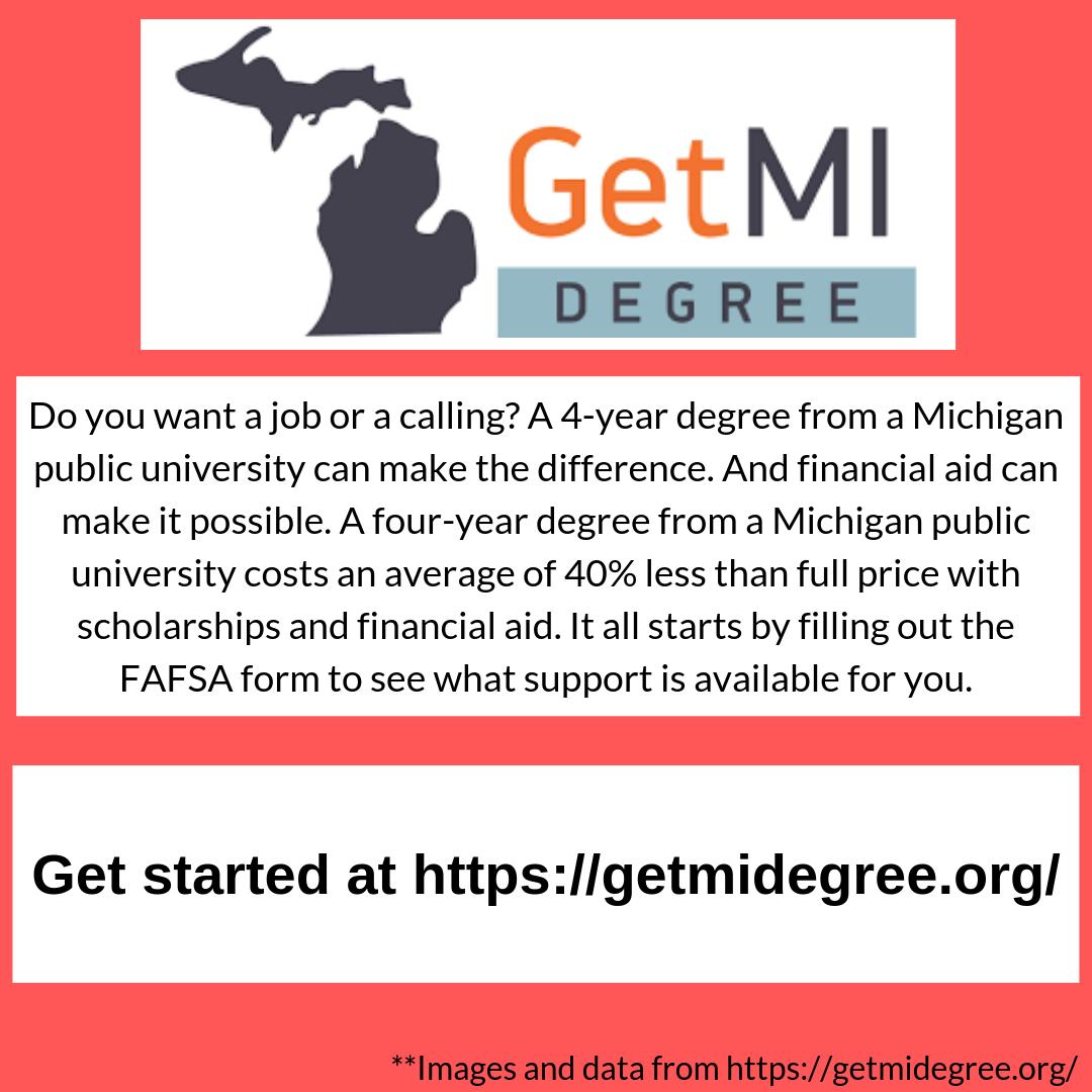 CapitalAreaCAN's tweet photo. Do you want a job or a calling? A 4-year degree from a Michigan public university can make the difference. And financial aid can make it possible!
Get Started at ://getmidegree.org/
#GetMIDegree #CapCANKnows #FinAid #FAFSA #Scholarships #DecisionDay https://t.co/qWqB0vTIHX