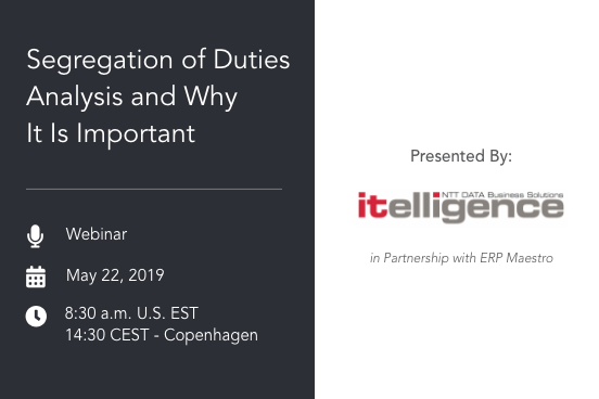 erpmaestro's tweet photo. Segregation of duties (SoD) should be an integral part of your audit and security strategy. Join us and itelligence Nordics for a live webinar w/ real use cases and best practices for simplifying SoD. https://t.co/n2qwZSC9zp #segregationofduties #internalaudit #ITaudit https://t.co/LQat9I3zzY