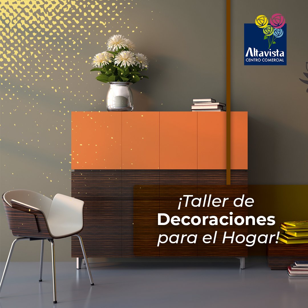 Altavistaccc's tweet photo. Cerramos nuestra grandiosa #SemanaParaMamá con el«Taller de Decoraciones para el Hogar», será MAÑANA 17 de mayo de 3:00 a 5:00 pm en el Pasillo Sabor. Asiste y disfruta mientras aprendes. 
#semanaparamama #diversionparamama #mimamaeslamejor #teamomama #madres #especialdemadres https://t.co/A6k7ur2Hrf