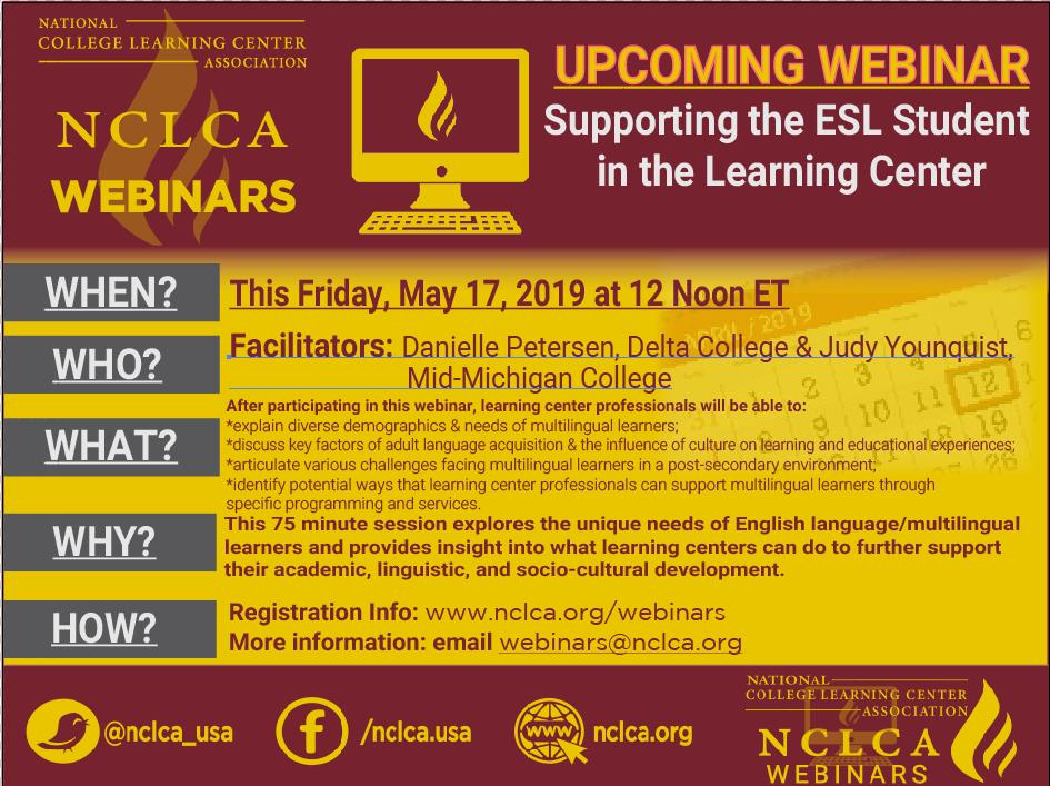 Are you registered for tomorrow's <a href="/NCLCA_USA/">NCLCA</a> Webinar "Supporting the ESL Student in the Learning Center"? Friday, May 17 at 12N ET. For info, go to nclca.org/webinars.