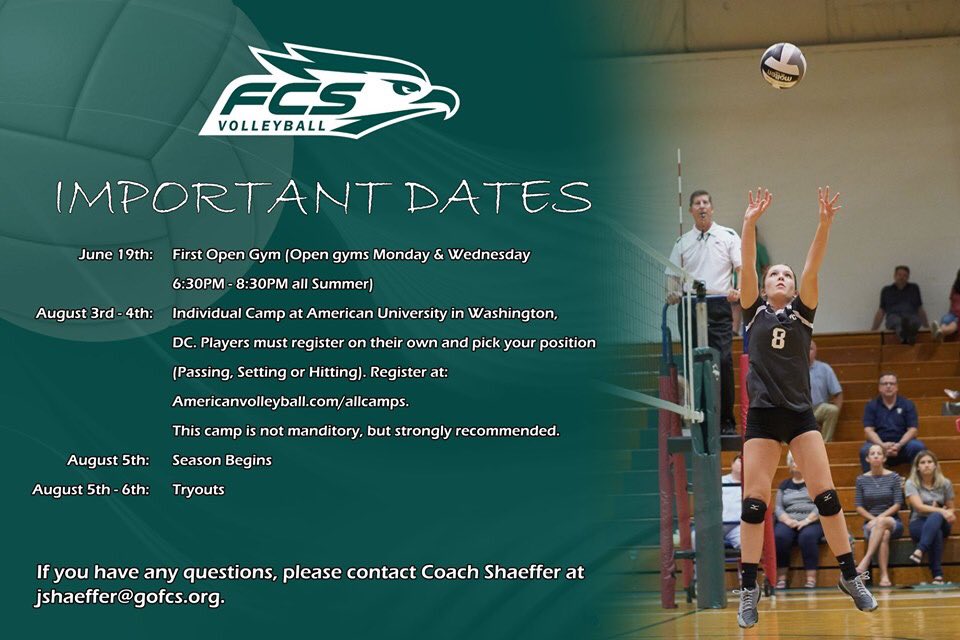 ATTENTION All FCS Volleyball Players. Important summer dates!
