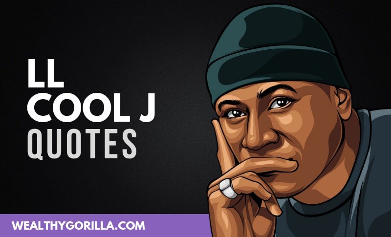 Ll Cool J Quotes Wealthy Gorilla On Twitter: "40 Classic & Inspirational Ll Cool J Quotes  Https://T.co/Lbccgp8Ay9 Https://T.co/1Kxivxbcy0" / Twitter