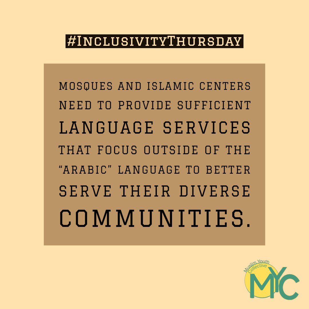 #InlusivityThursday To better strengthen our divided Ummah, Mosques and Islamic Centers need to take initiatives to make their communities safe and inclusive spaces that cater to the diverse population of Muslims. Be inclusive, accountable and just within your communities.