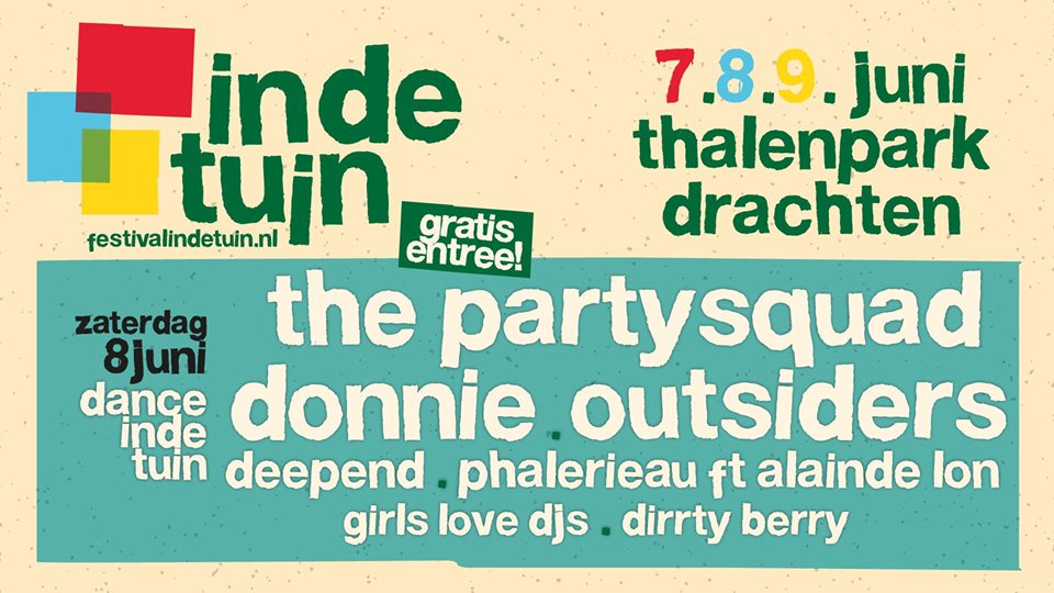 Kan jij ook niet wachten tot het tijd is voor Simmerdeis? Pak vast een ander tof Drachtster festival mee: In de Tuin 🌻🎉

Voor ieder wat wils! 

vr 7 juni - Rock in de Tuin
za 8 juni - Dance in de tuin
zo 9 juni - Pop in de tuin

Welke dag(en) wil jij absoluut niet missen?