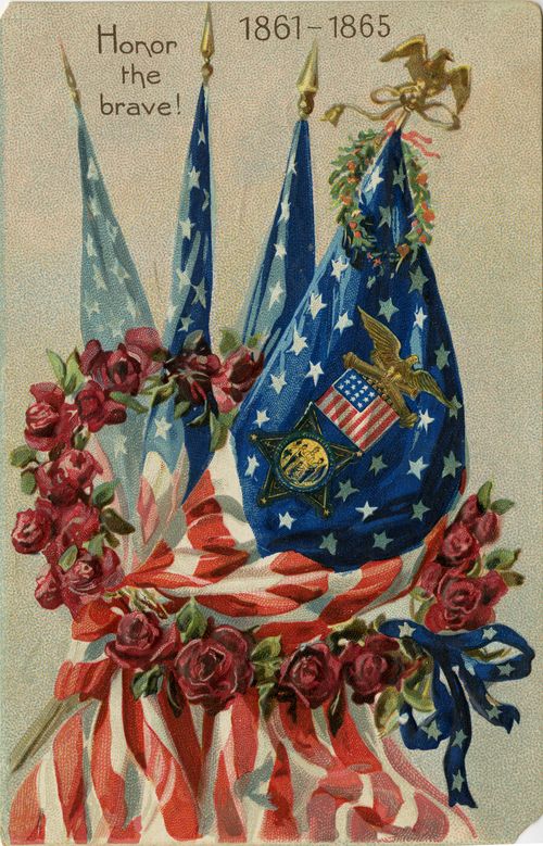 Postcard howing an American flag with a wreath of roses around it and the words, "Honor the brave 1861-1865."