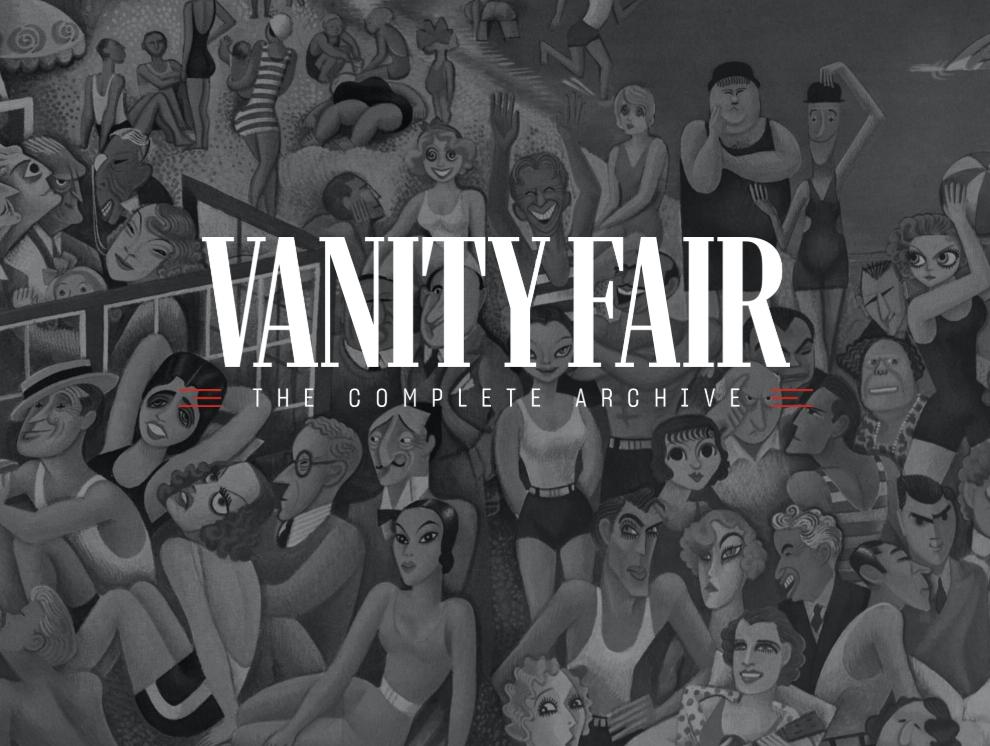 Explore the Complete Vanity Fair Archive