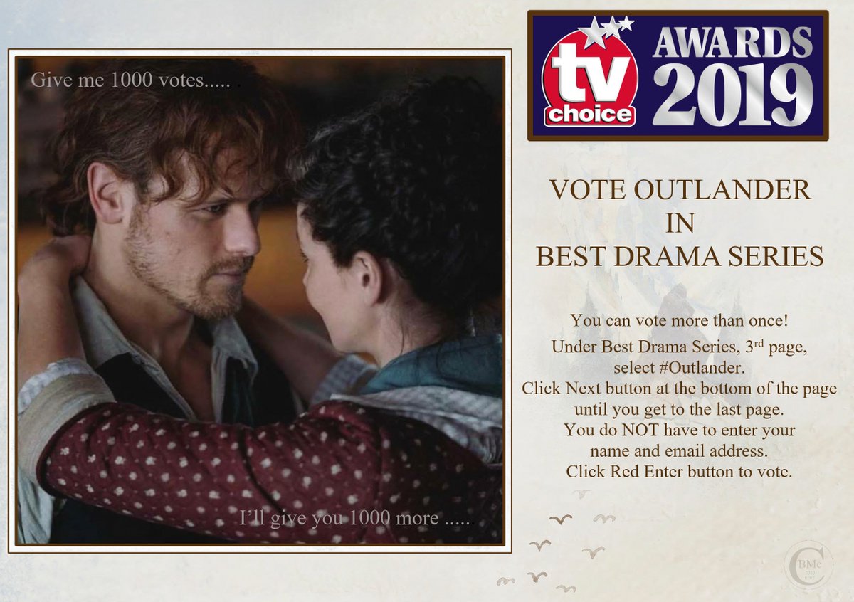 Voting is now open in the 2019 TV Choice Awards. Outlander is nominated  in only one catergory, Best Drama.  Let's show them we are still a force  to be reckoned with :)    
awards.tvchoicemagazine.co.uk/vote-here
#Outlander  <a href="/Outlander_STARZ/">Outlander Universe</a>  @ <a href="/Writer_DG/">Diana Gabaldon</a>  @ <a href="/outlanderisrael/">Outlander Israel 🇮🇱</a> @ <a href="/OutlanderAmbass/">Outlander Ambassador</a>