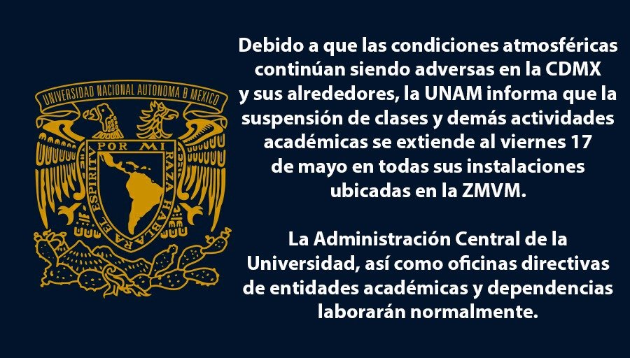 UNAM_MX's tweet photo. #BoletínUNAM Mañana viernes 17 de mayo se suspenden clases y actividades académicas en la UNAM > https://t.co/gxEozfmOEZ https://t.co/SheS4rD9wS