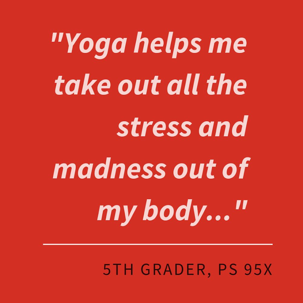 bentonlearning's tweet image. “Yoga helps me take out all the stress and madness out of my body and makes me much happier and much calmness...I like yoga a lot and thank my yoga teacher. It's important to focus in yoga because you may trip and fall” - 5th grader, PS 95X in the Bronx