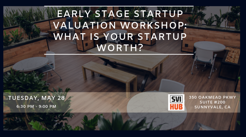 SVIHub's tweet photo. Get your RSVP to "Early Stage Startup Valuation Workshop: What is your Startup Worth?" now 🎉 👉
https://t.co/m516SXYnw8 https://t.co/aLPTqD3tXd