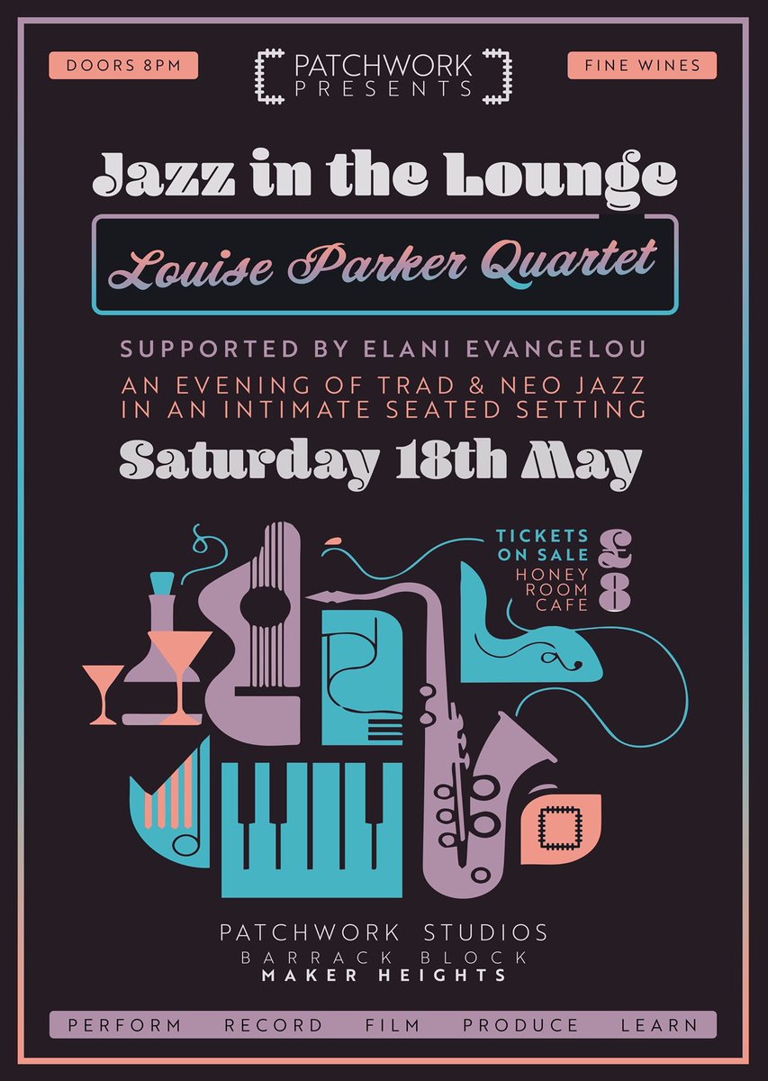 patchworkmusic's tweet photo. This Sat we host our first intimate #jazz evening with #LouiseParkerQuartet and @ELANIEVANGELOU 😍 Expect speakeasy vibes in a cosy seated setting, fine wine and cocktails, and incredible musicianship fronted by soaring and soulful vocals. Tickets £8 at https://t.co/V35LRdQ3lX 👀 https://t.co/mHahGSUqqi