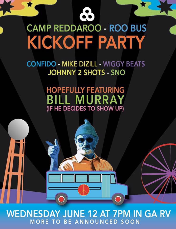 CampReddaroo's tweet image. Back at it again for Round 2 with our festie besties @TheRealRooBus Come join us on weds night!! @BillMurray #Bonnaroo #roobus #campreddaroo