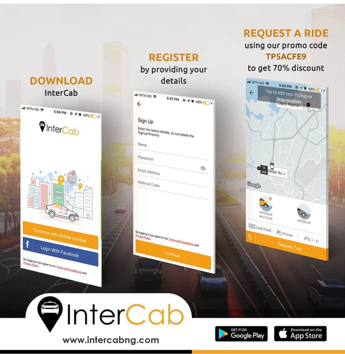 ManlikeShenery's tweet photo. Get there quickly with #InterCab and enjoy 70% Discount when you order rides with the promo code TP5ACFE9
How To Apply👇
- Download #InterCab App from your preferred App Store
- Complete your registration
- Type in the promo code before requesting for your ride
@IntercabN https://t.co/ctqL1uMpSS