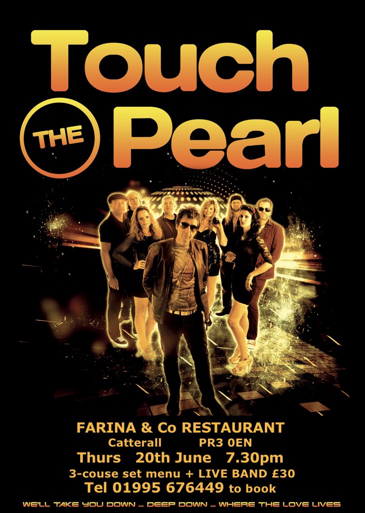 farinalytham's tweet image. Touch the Pearl LIVE at Farina &amp;amp; Co. Catterall on 20th June! Book your place now!
