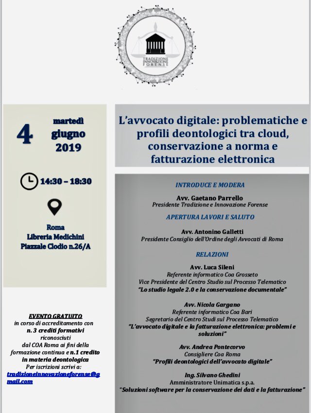 G_Parrello's tweet photo. Il 4/6/2019 ore 14:30-18:30 si svolgerà a Roma, il nostro convegno dal titolo “l’avvocato digitale: problematiche e profili deontologici tra cloud conservazione a norma e fatturazione elettronica”, 

Per prenotarvi inviate un’email all’indirizzo tradizioneinnovazione@gmail.com https://t.co/jm1JGNzvhe