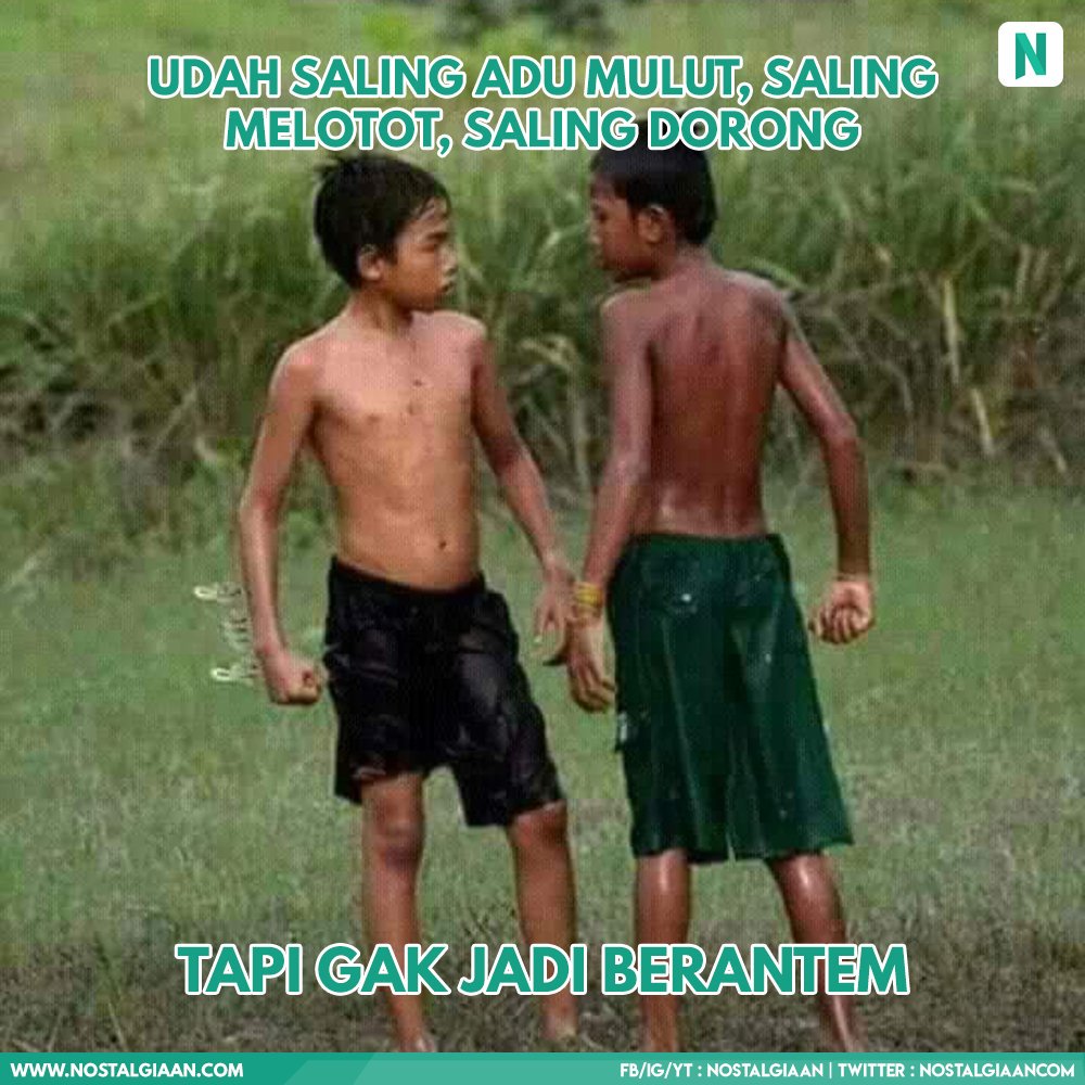 Nostalgiaan A Twitter Ape Lu Ape Lu Terus Gak Jadi Ada Yang Sama Juga Coba Tag Temen Kalian Yang Kayak Gitu Berantem Berkelahi Gelut Gulet Fight Lucu Konyol Kocak Anakkecil