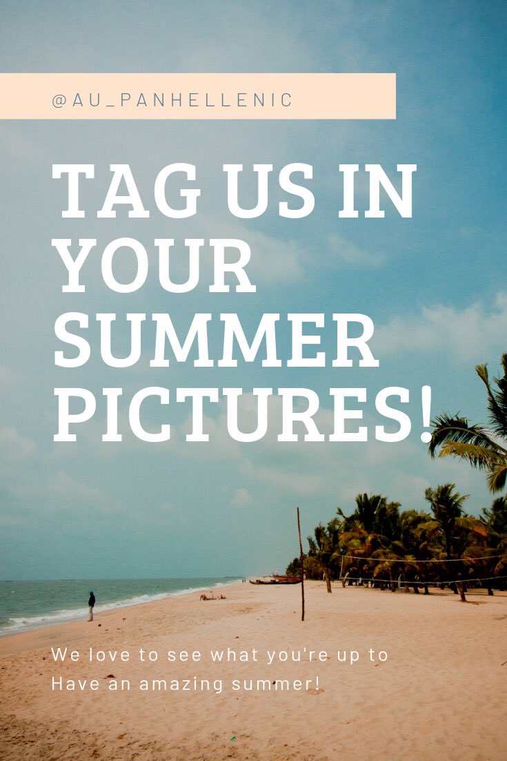 Tag our instagram in your pictures this summer! We love to see what you’re up to ☀️ <a href="/au_panhellenic/">Auburn Panhellenic</a>