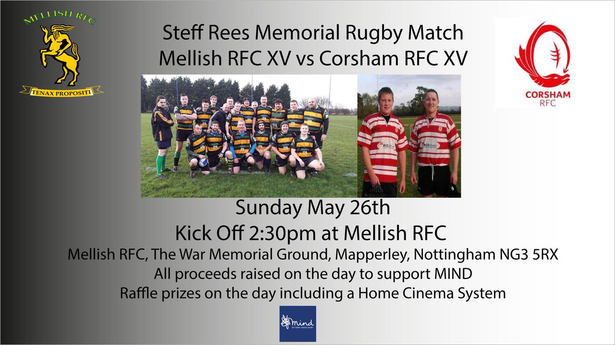 Get along to Mellish RFC on the 26th of May to support. All support welcome, some amazing prizes to raffle off for <a href="/MindCharity/">Mind</a> &amp; most importantly a chance to remember one of our former team mates. A huge thanks to <a href="/CorshamRFC/">Corsham RFC</a> for agreeing to join us to remember Steff