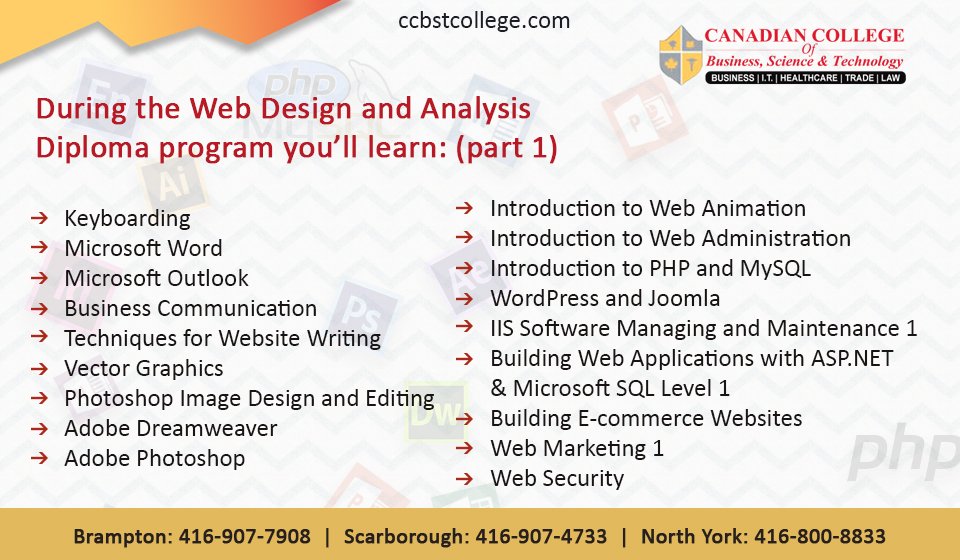 ccbst_canada's tweet image. During the Web Design and Analysis Diploma Program you'll Learn(Part1)
Click Here: ccbstcollege.com and Register Now!!
Call us: 416-907-7908 | 416-907-4733 | 416-800-8833
admissions@ccbst.ca
#WebDesignPrograms