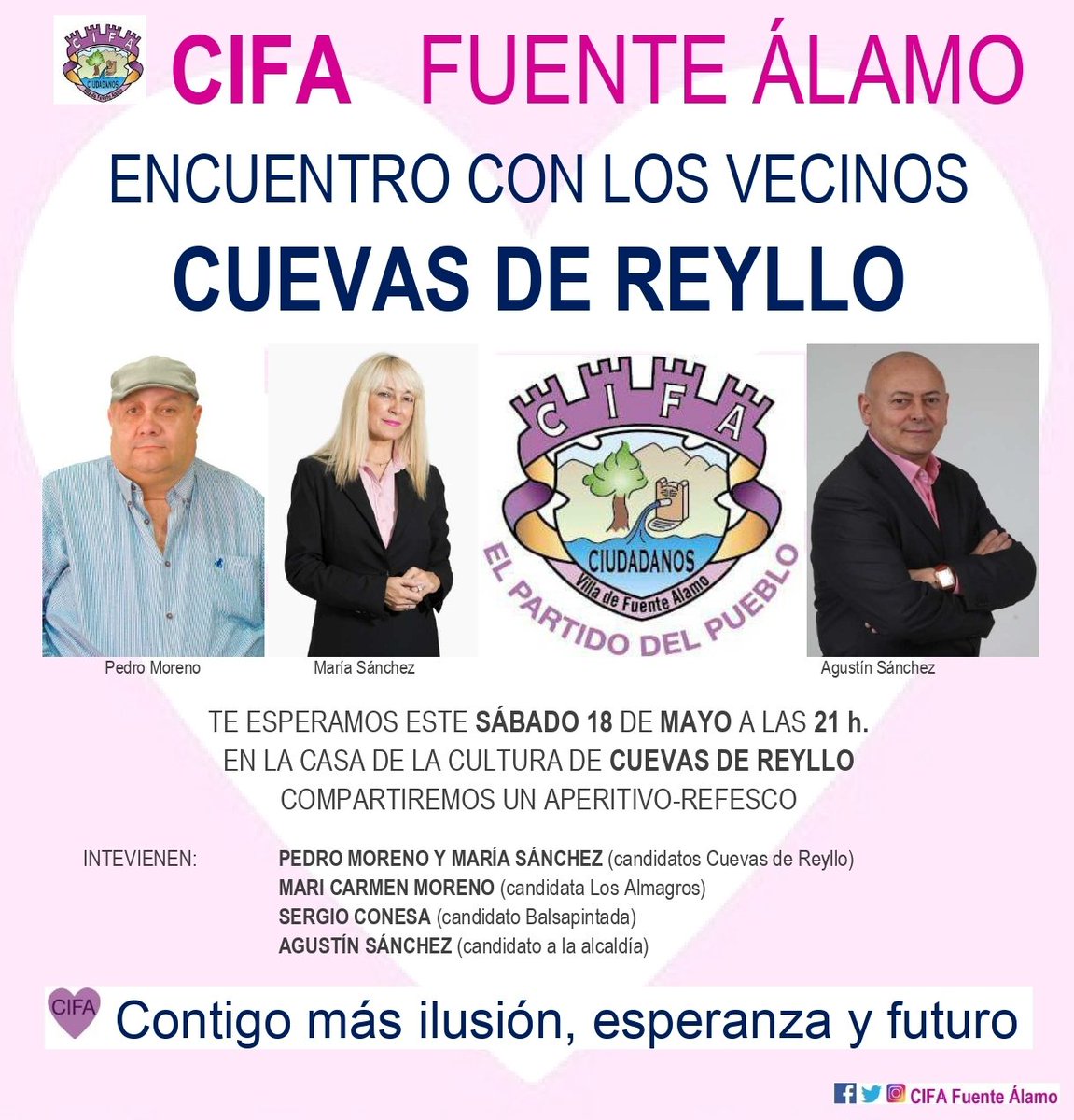 🔊‼️LA MAREA ROSADA DE CIFA FUENTE ALAMO LLEGA A CUEVAS DE REYLLO‼️

▶️ ENCUENTRO CON LOS VECINOS DE CUEVAS DE REYLLO

👉 Queremos que conozcas nuestras propuestas para hacer contigo un municipio mejor, mas prospero, mas equilibrado, con menos desigualdades, mas solidario....