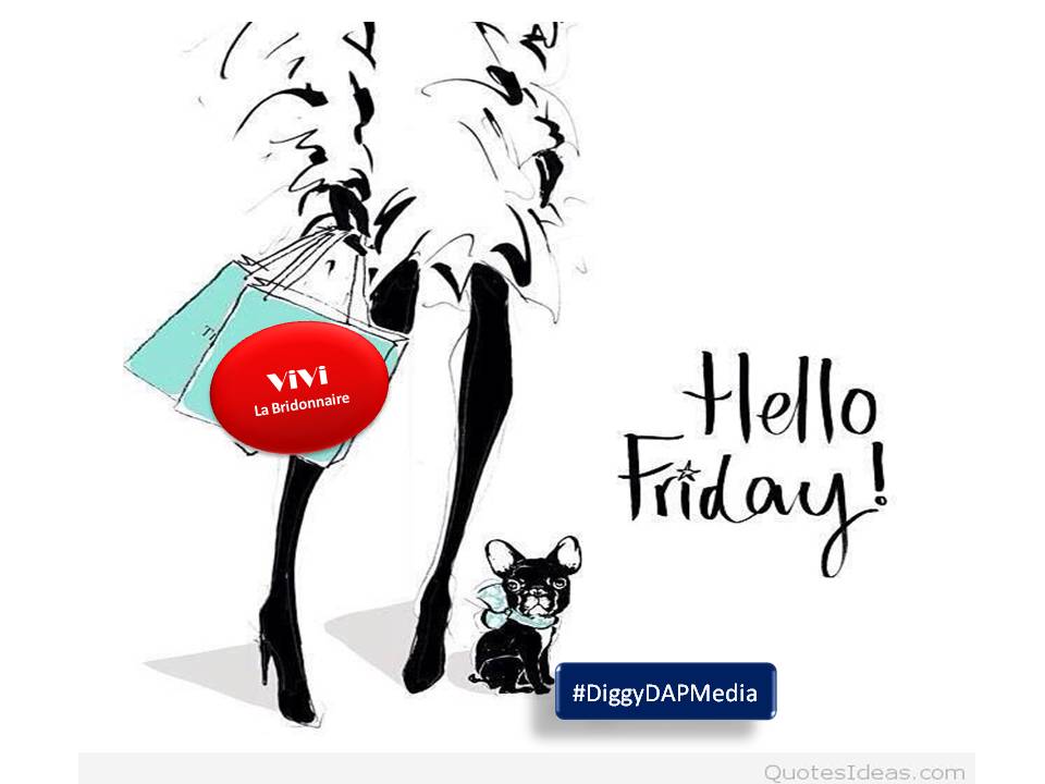 #FridayFeeling #Trending #vivinoire @DiggyDAP2 instagram.com/diggydapmedia #media facebook.com
