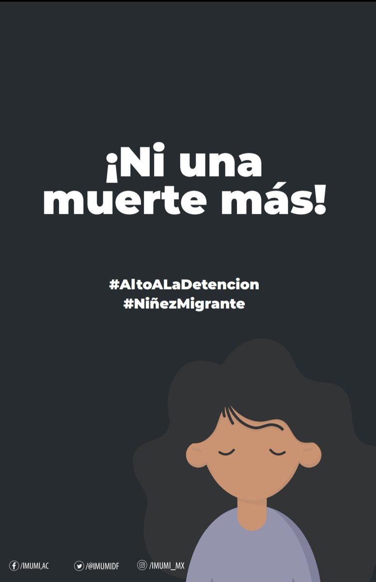 ⚠️ En los últimos 5 meses han muerto 5 niñxs migrantes en detención entre 🇺🇸 y 🇲🇽. Ayer <a href="/INAMI_mx/">INM</a> informó muerte de niña, y hace unos días un niño de 2 años y medio, estas muertes son resultado de complicidad de <a href="/GobiernoMX/">Gobierno de México</a> con 🇺🇸 para detener a personas que huyen de la violencia