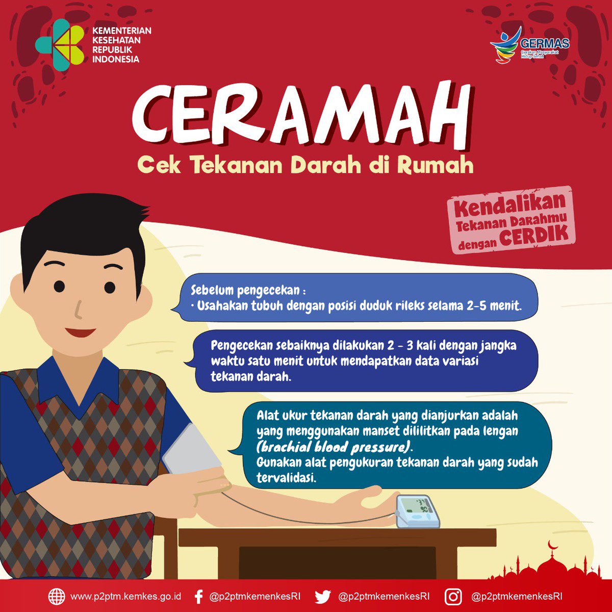 Yuk, CERAMAH (CEk tekanan daRAh di ruMAH)

#CERDIK #CegahPTM #DukungGERMAS #WHD #knowyournumber #KendalikanTekananDarahmu #worldhypertensionday #CheckYourPressure